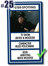 Peter-Spotting: Riled Policeman